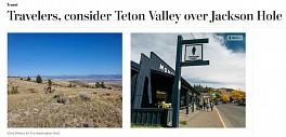Press: Travelers, consider Teton Valley over Jackson Hole, October 20, 2021 - Dina Mishev